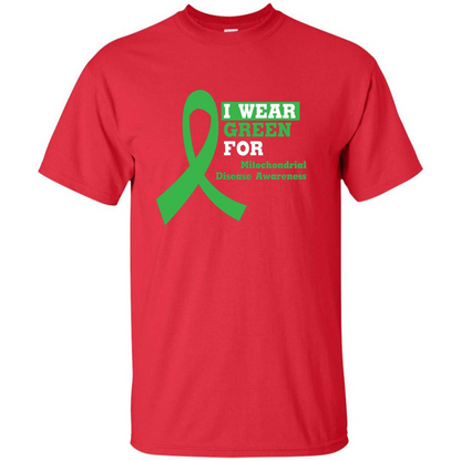 I Wear Green Mitochondrial Disease Awareness Strong T-shirt Red