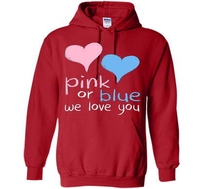 Pink Or Blue We Love You Baby Shower Gender Reveal Cute shirt Red