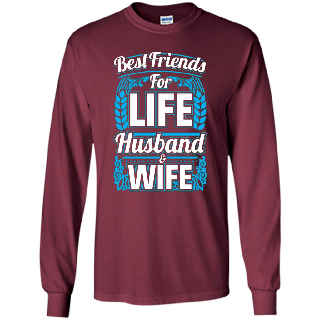 Husband And Wife T-shirts - Best Friends For Life