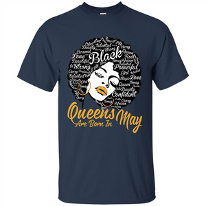 Queen Are Born In May T-shirt