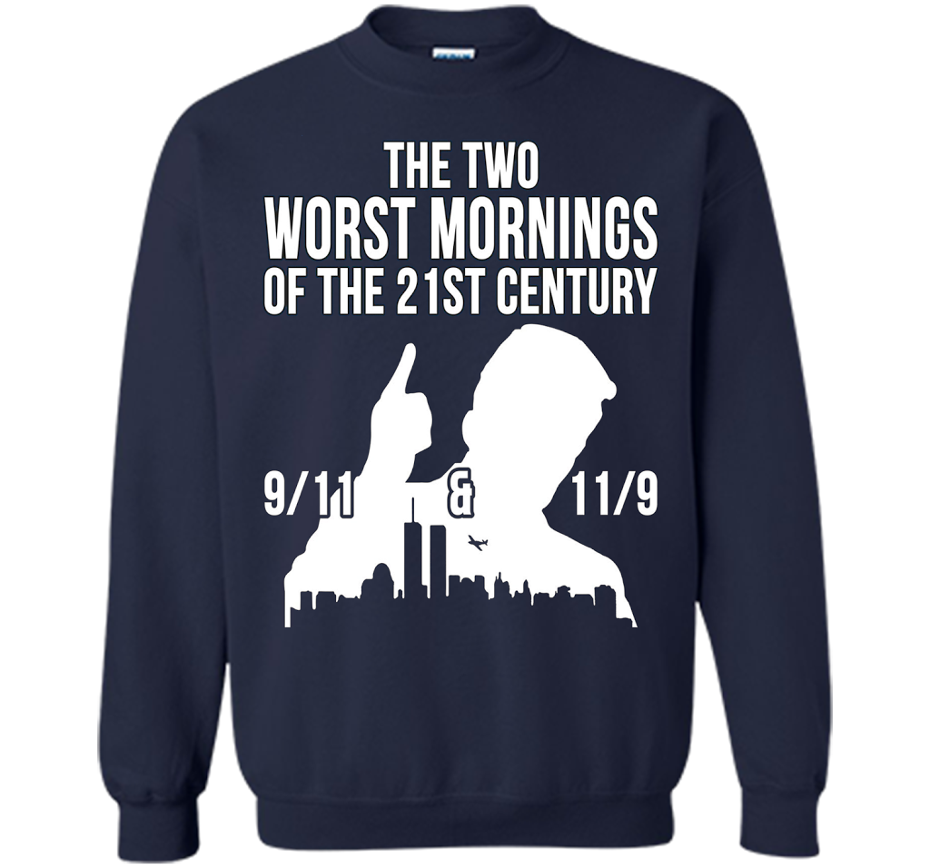 The Two Worst Mornings Of The 21st Century 9/11 And 11/9 T-shirt Navy