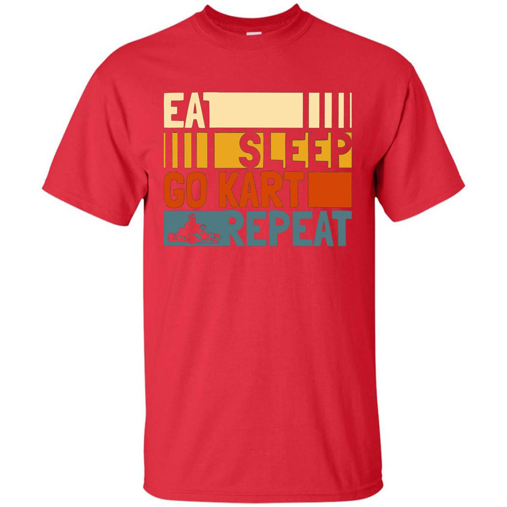 Eat Sleep Go Kart Repeat T-shirt Go Kart Player T-shirt Red