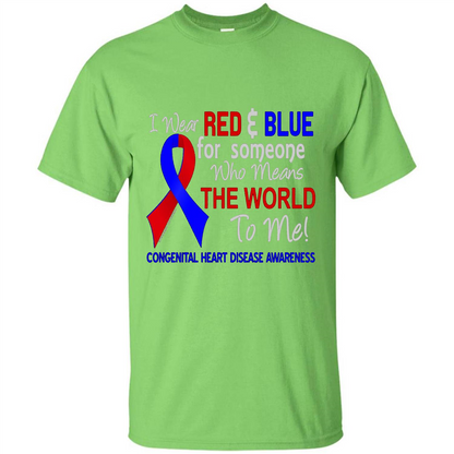 Congenital Heart Disease CHD T-Shirt Means The World To Me Lime