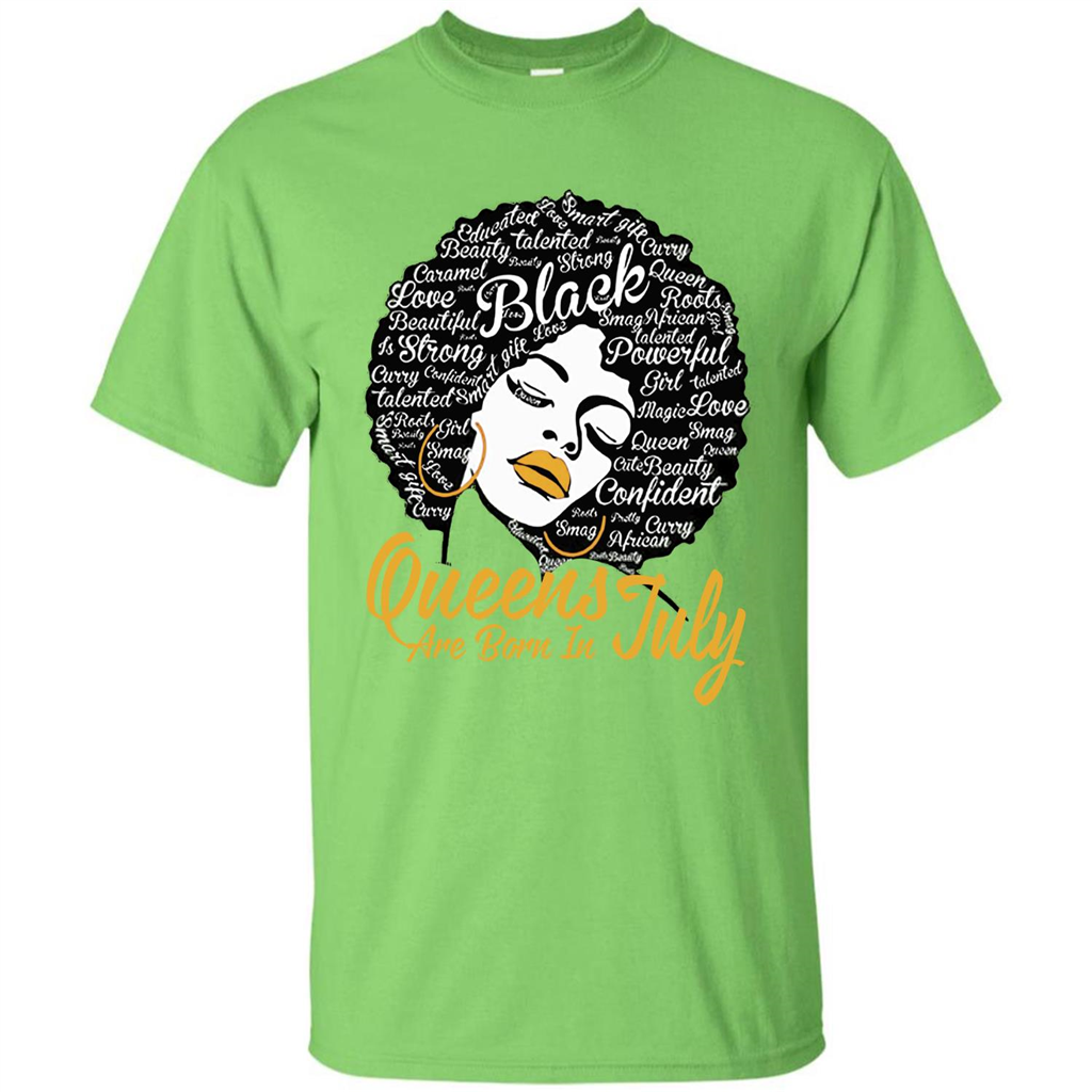 Queen Are Born In July T-shirt Lime