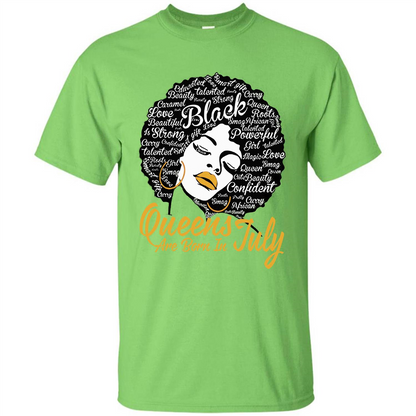Queen Are Born In July T-shirt Lime