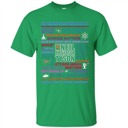 Neil deGrasse Tyson NDT Quotes T-Shirt Let's Make America Smart Again T-shirt Irish Green