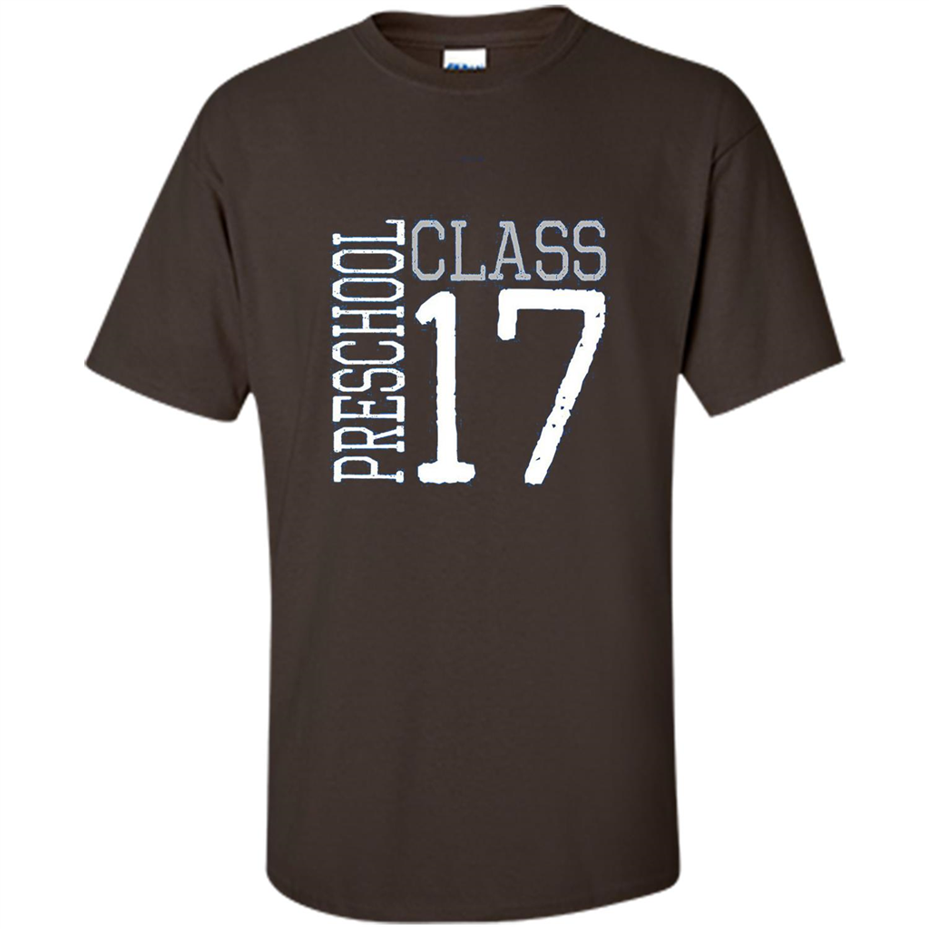 Preschool Class 2017 T-Shirt Dark Chocolate
