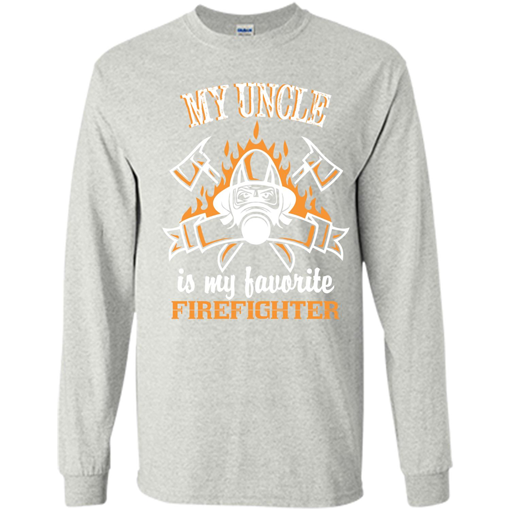 Firefighter Uncle T-shirt My Uncle Is My Favorite Firefighter Ash