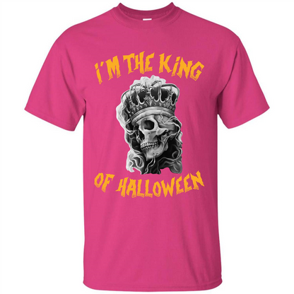 I’m The King Of Halloween T-shirt Heliconia
