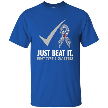 Just Beat It T-shirt Beat Type 1 Diabetes Royal