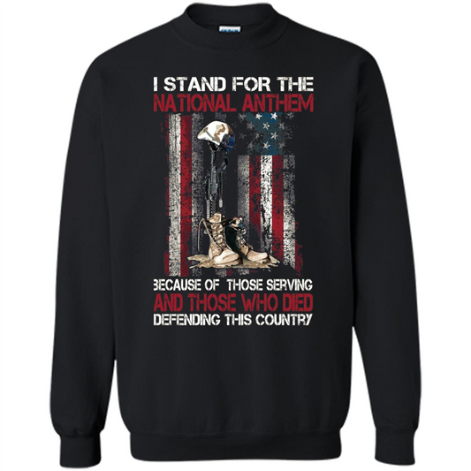 Military T-shirt I Stand For The National Anthem Because Of Those Serving Black