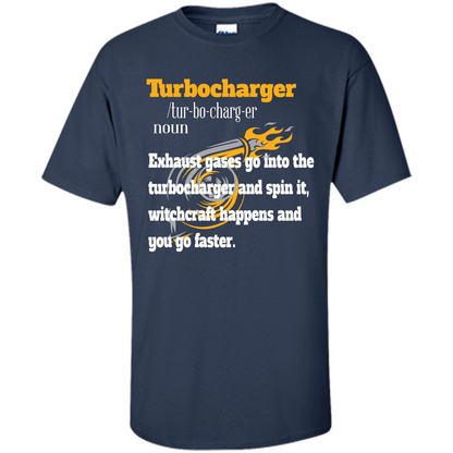 Car Lover T-shirt Turbocharger Exhaust Gases Go Into The Turbocharger Navy