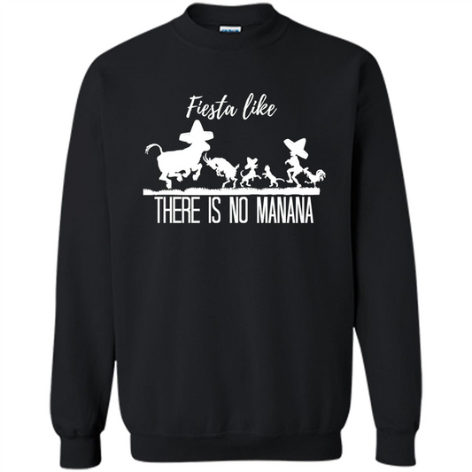 Fiesta Like There Is No Manana T-shirt Black