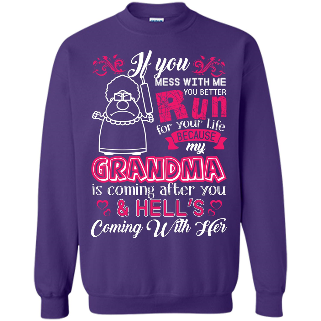 Family T-shirt If You Mess With Me You Better Run For Your Life Purple