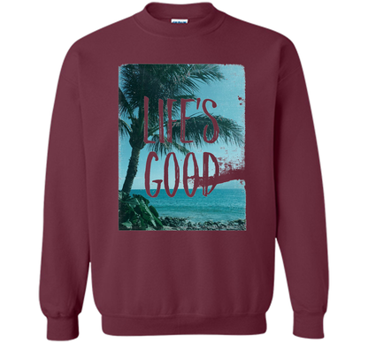 Life's Good Palm Tree T-Shirt cool shirt Maroon