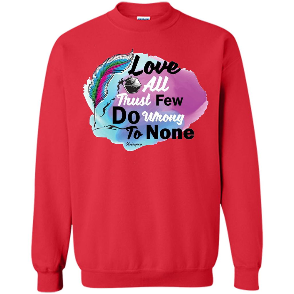 Love All Trust Few Do Wrong To None T-shirt Red