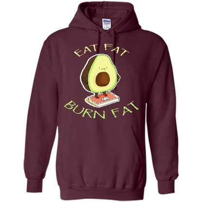 Avocado T-shirt Eat Fat Burn Fat T-shirt