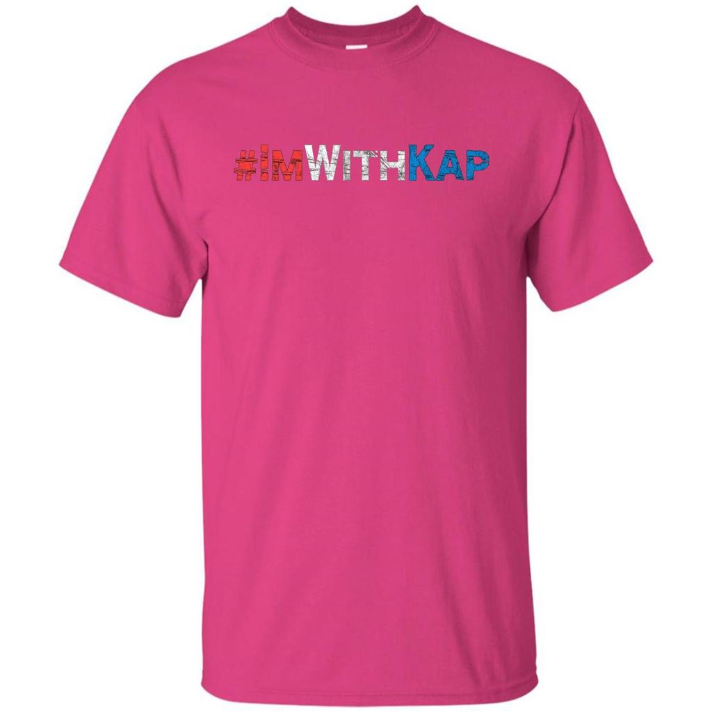 I'm With Kap T-Shirt Heliconia