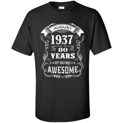 Born in August 1937 80 years of being awesome T-Shirt Purple