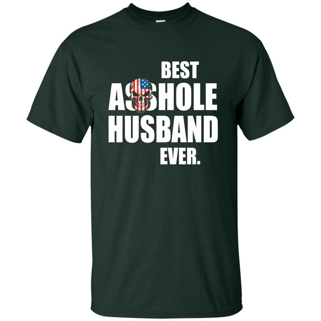 Best Asshole Husband Ever T-shirt Forest Green
