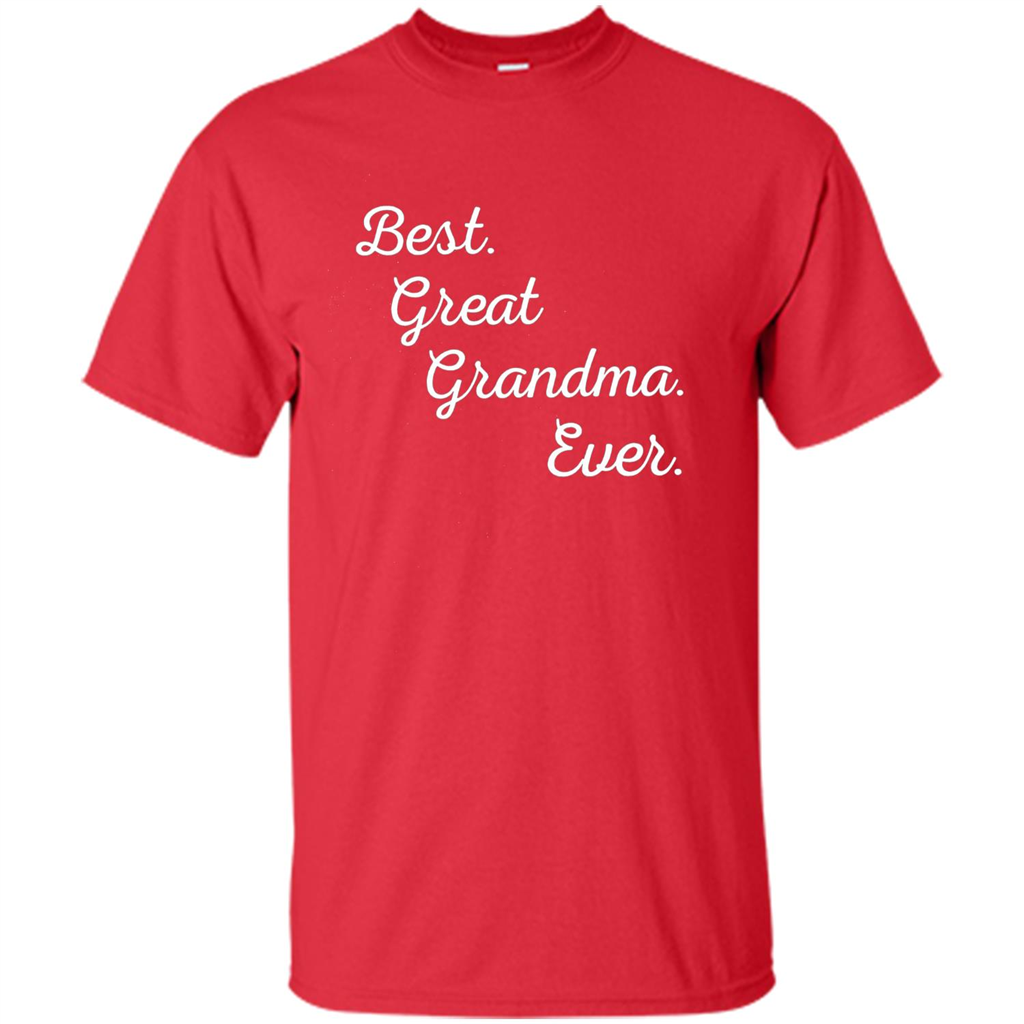Best Great Grandma Ever T-shirt