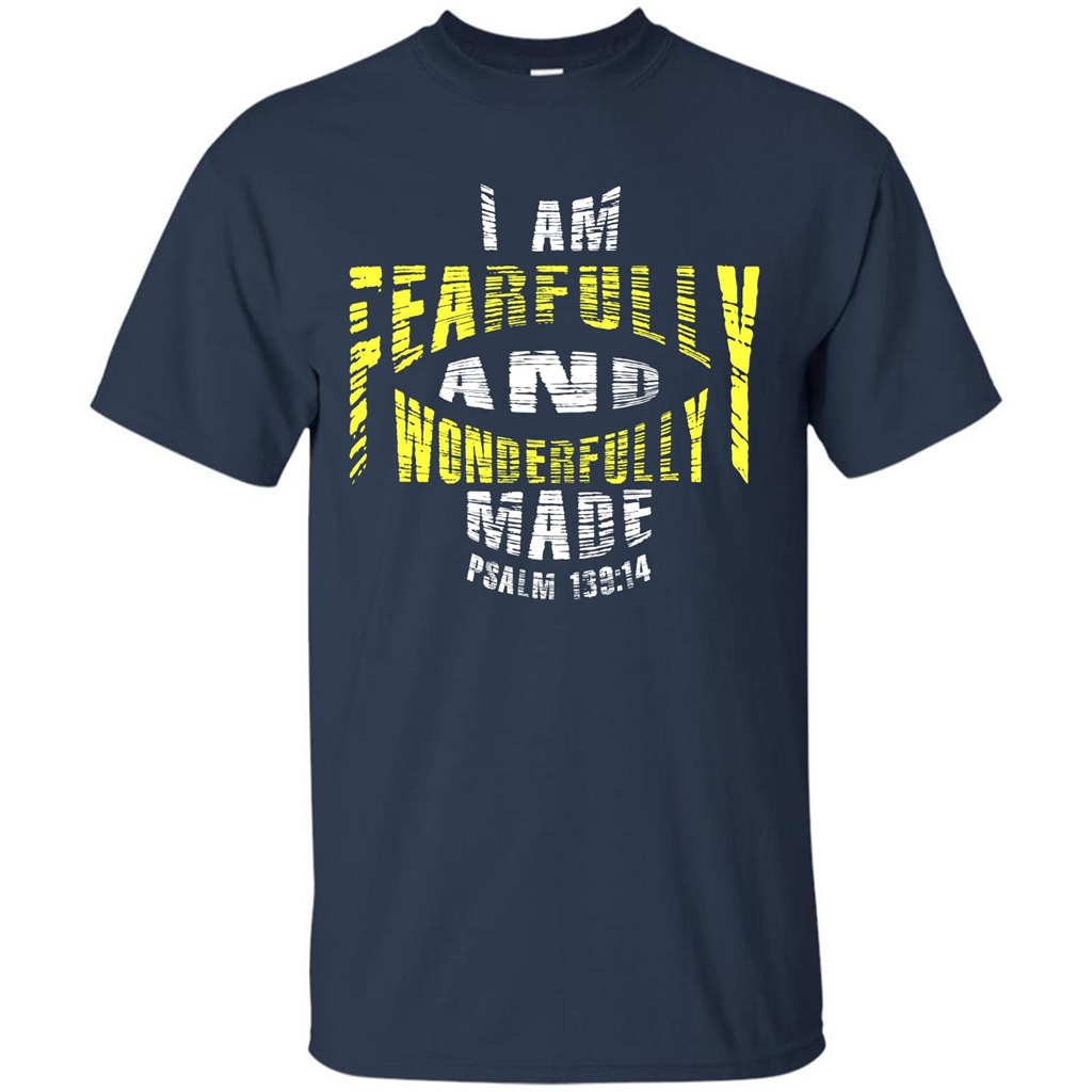 Christian T-shirt I Am Fearfully And Wonderfully Made Psalm Navy