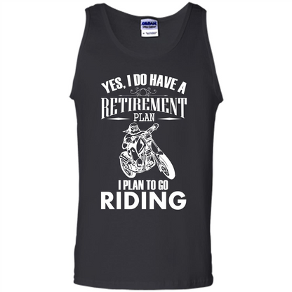 Rider T-shirt Yes, I Do Have A Retirement Plan I Plan To Go Riding Black