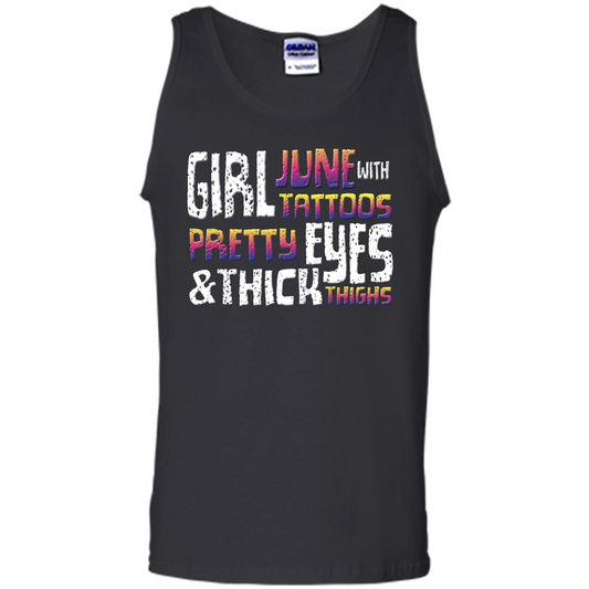 June Girl T-shirt With Tattoos Pretty Eyes and Thick Thighs Black