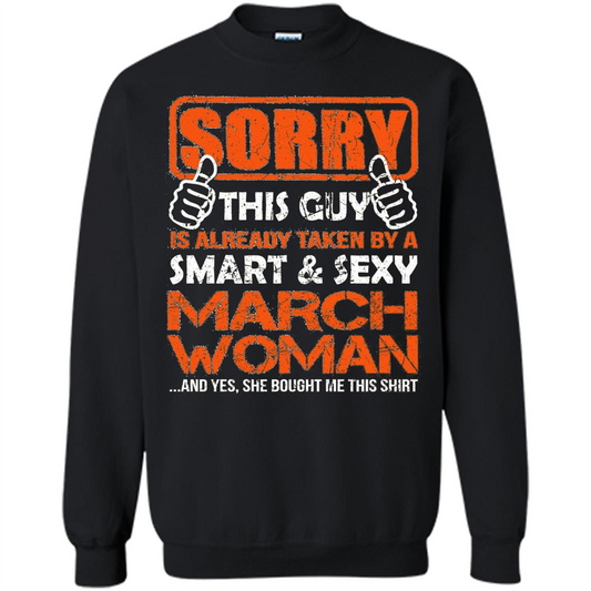 March Woman T-shirt This Guy Is Taken By A Sexy March Woman T-Shirt Black