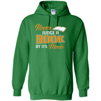 Book Reader T-shirt Never Judge A Book By It's Movie T-shirt Irish Green
