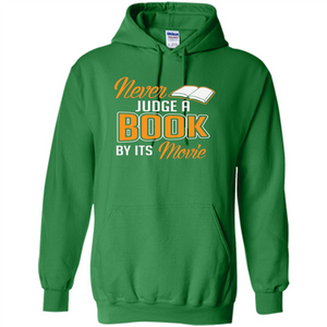 Book Reader T-shirt Never Judge A Book By It's Movie T-shirt