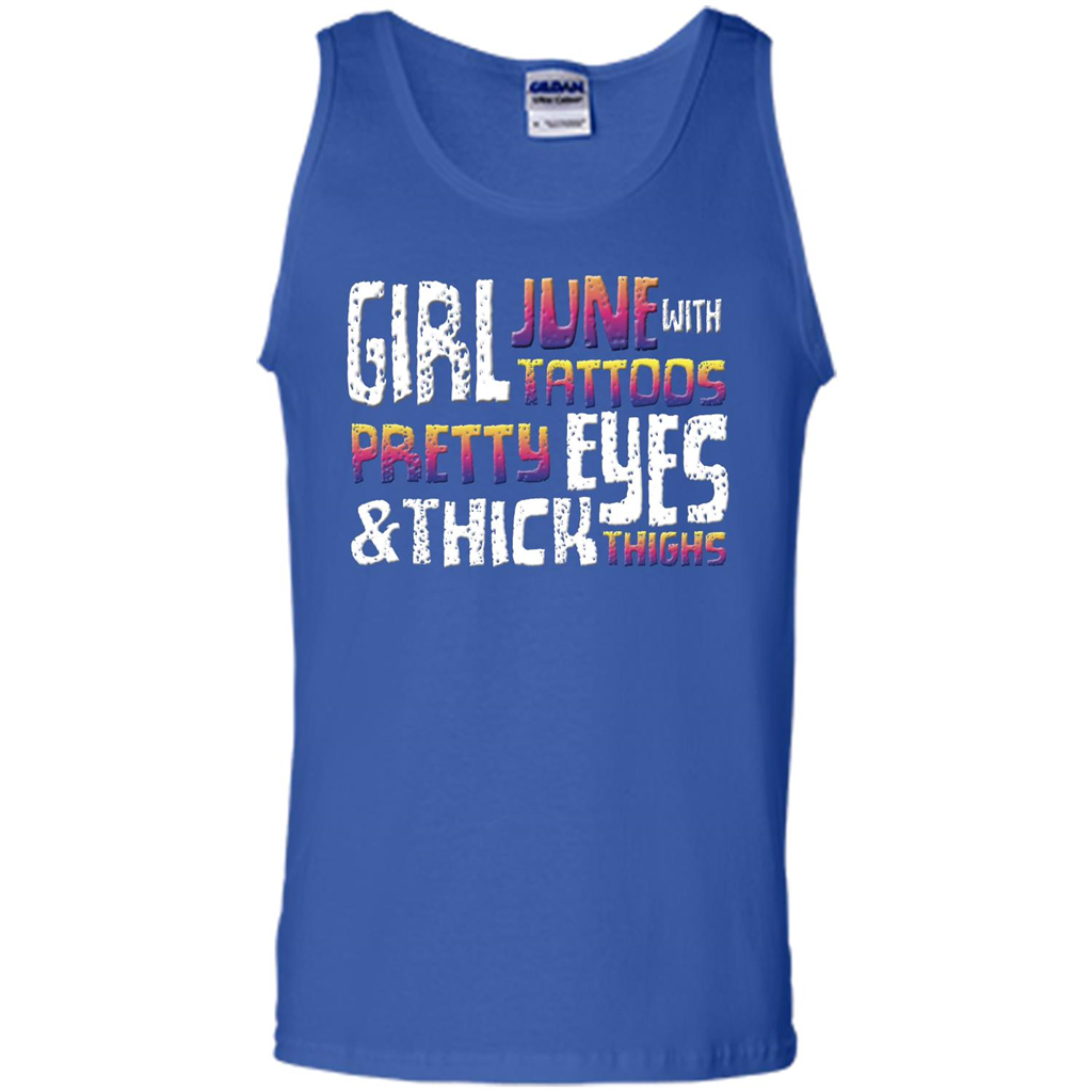 June Girl T-shirt With Tattoos Pretty Eyes and Thick Thighs Royal