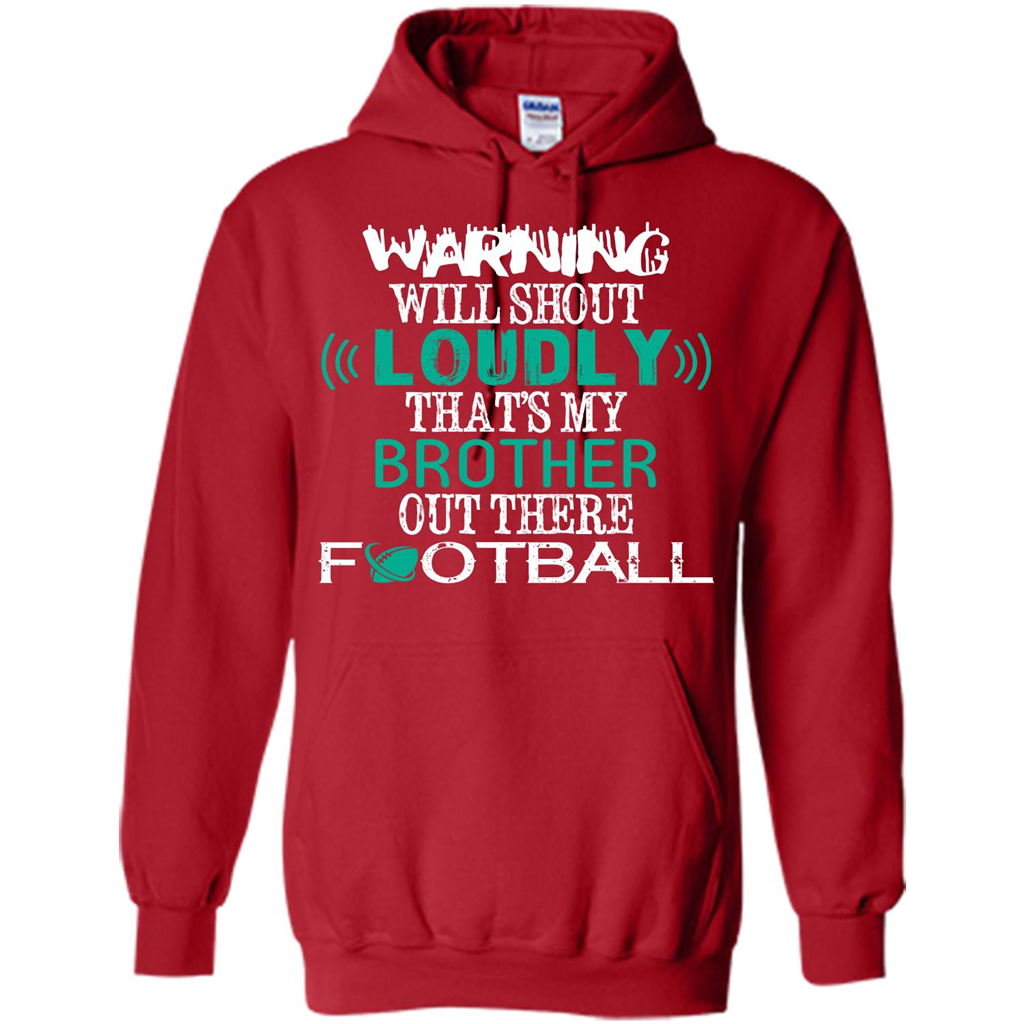 Football T-shirt That's My Brother Out There Football Red
