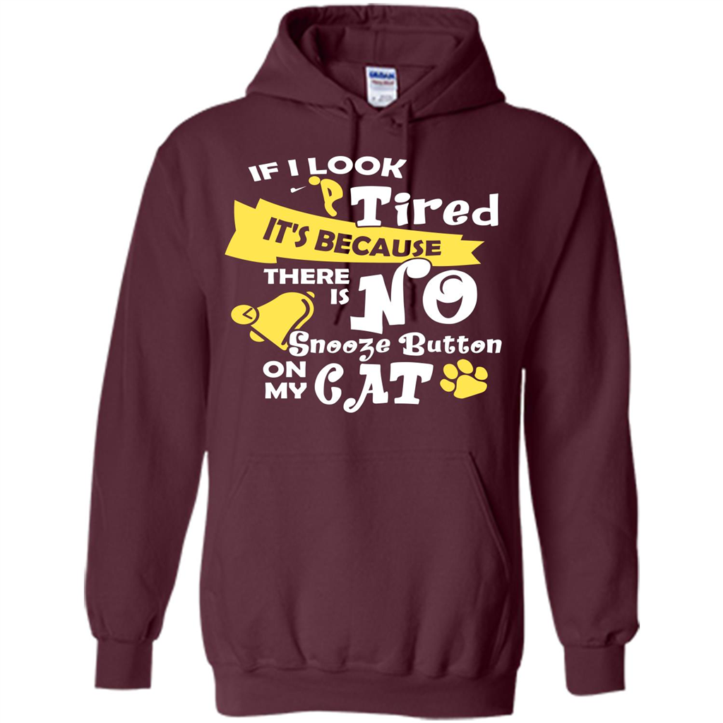 Cat T-shirt If I Look Tired