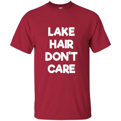 Lake Hair Don't Care T-shirt Cardinal