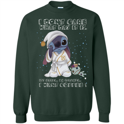 Coffee T-shirt I Don't Care What Day It Is It's Early I Want Coffee T-shirt