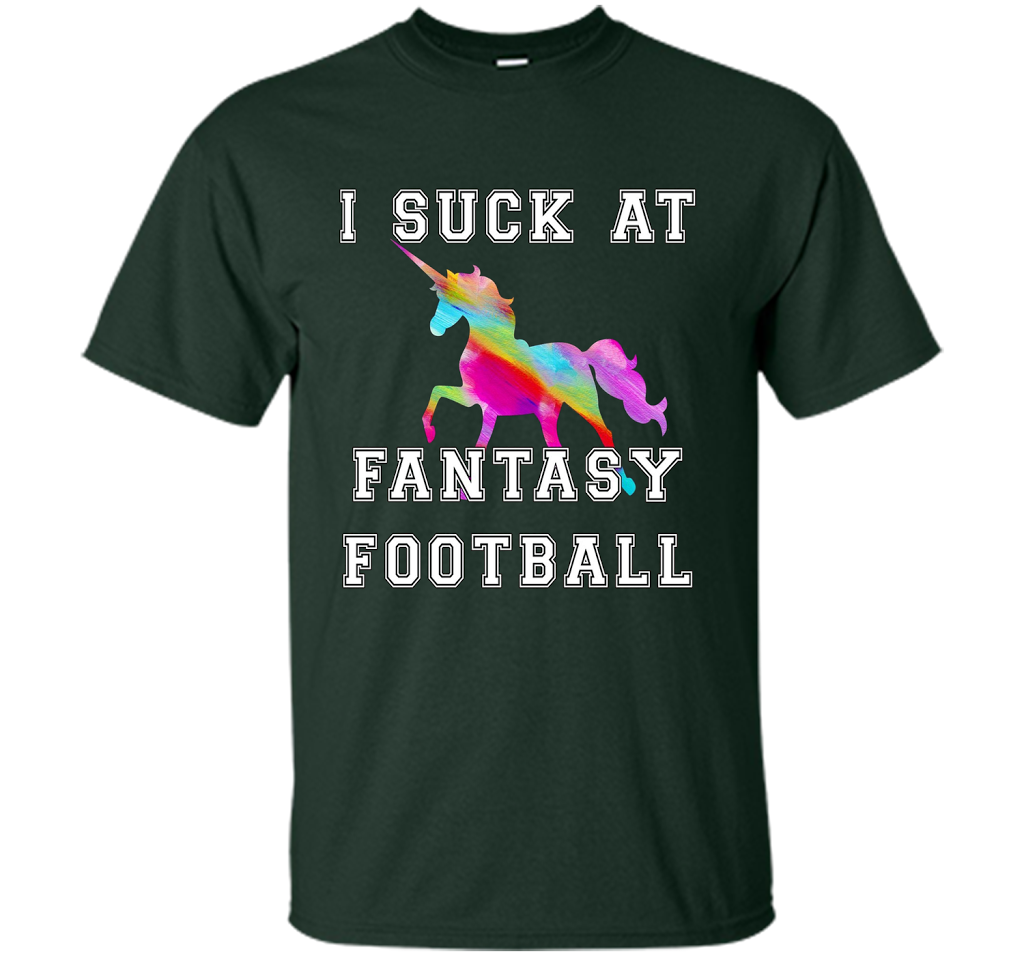 I Suck At Fantasy Football T-Shirt Funny Draft Party Unicorn shirt Forest Green