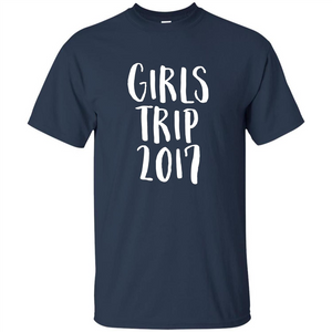 Summer T-shirt Girls Trip 2017 T-shirt