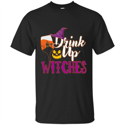Drink Up Witches T Shirt Funny Halloween Costume Black