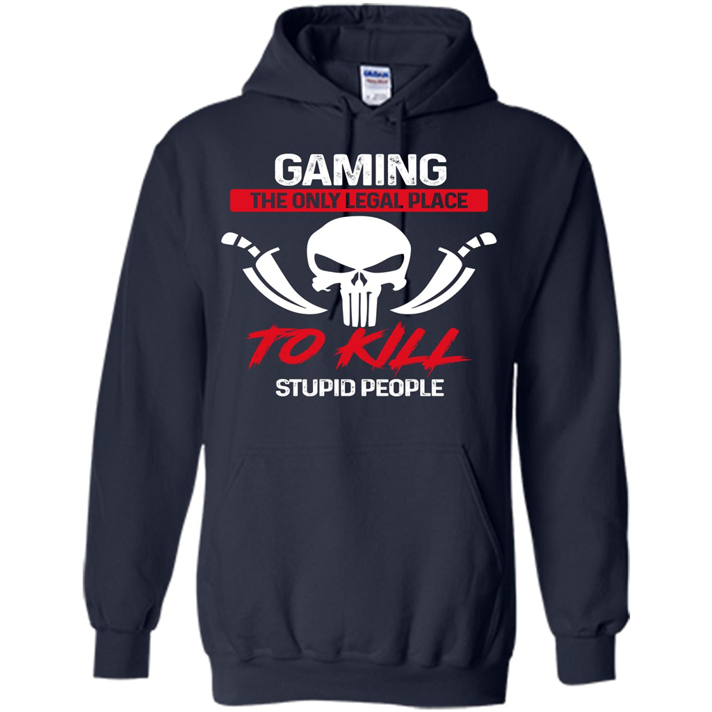 Gamer T-shirt The Only Legal Place To Kill Stupid People T-shirt Navy