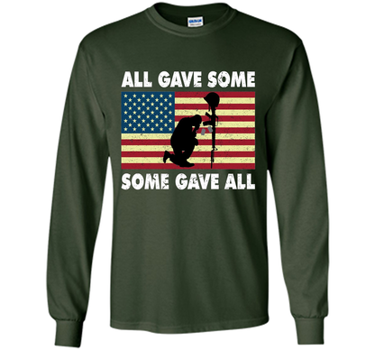 All gave some Some gave all T-Shirt Veteran &amp; Memorial's Day shirt Forest Green