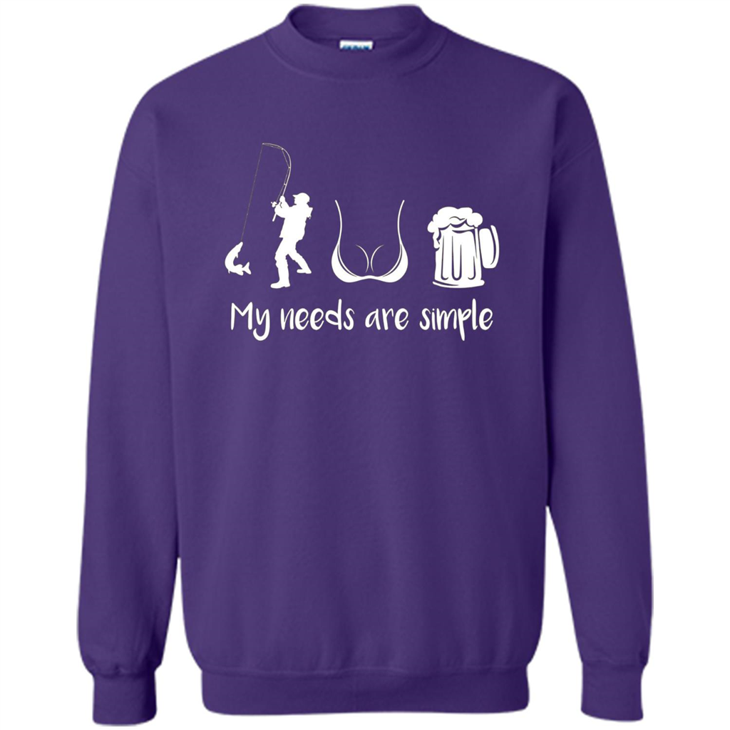 My Needs Are Simple T-shirt Funny Fishing Boobs Beer T-shirt Purple