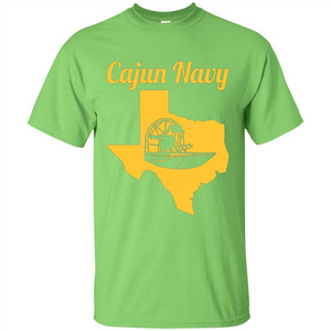 Cajun Navy T-shirt Texas Strong T-shirt