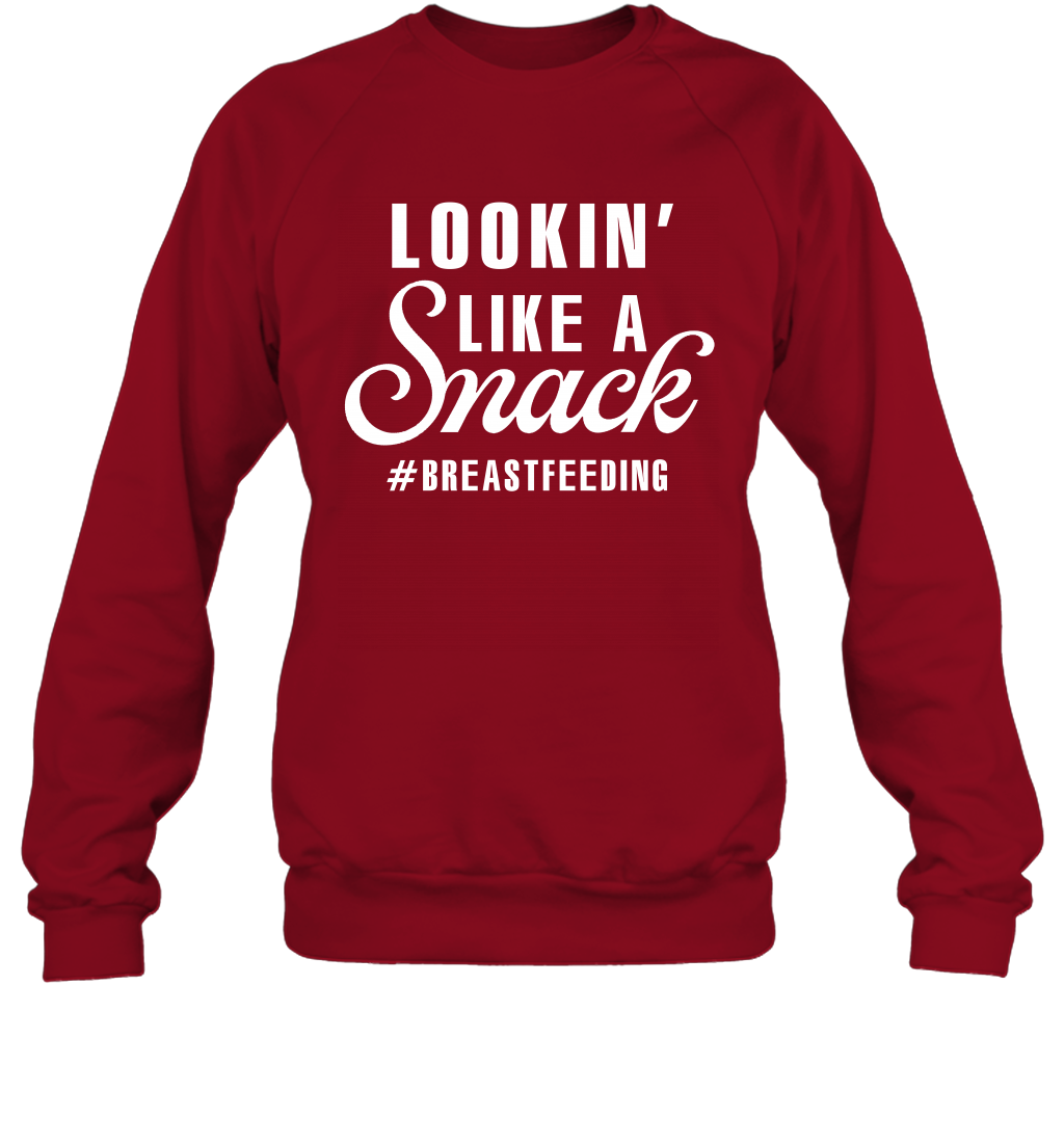 Lookin' Like A Snack Breastfeeding Shirt Sweatshirt Sweatshirt Cardinal Red