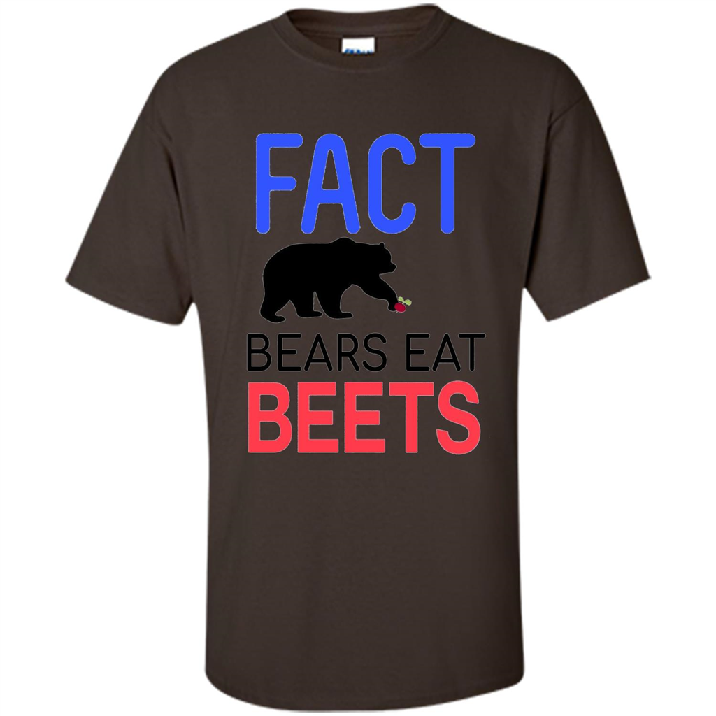 FACT Bears Eat Beets T-shirt Funny Men Women Novelty Gift Dark Chocolate