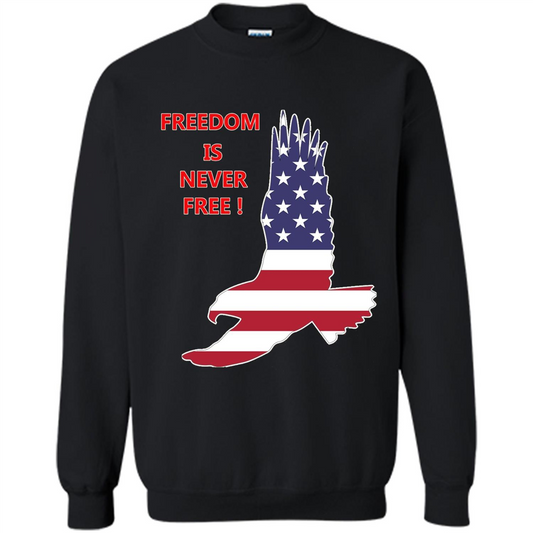 Freedom Is Never Free T-shirt Orange
