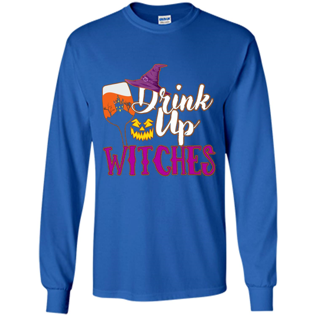 Drink Up Witches T Shirt Funny Halloween Costume Royal