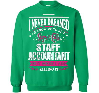 Staff Accountant T-Shirt cool shirt Irish Green