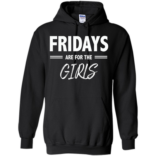 Fridays Are For The Girls T-shirt Black