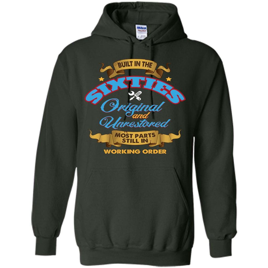 Built in 60s Original and Unrestored Most Parts Still In Working Order T-shirt Forest Green